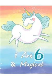 I am 6 & Magical