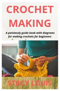 Crochet Making