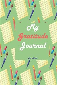 My Gratitude Journal For Kids