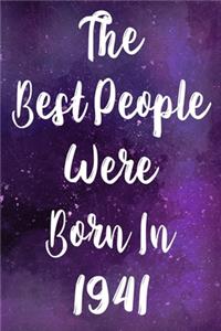 The Best People Were Born In 1941
