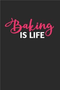 Baking is Life