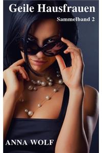 Geile Hausfrauen