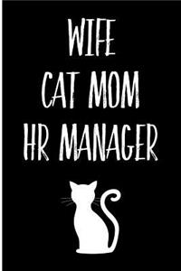 Wife Cat Mom HR Manager