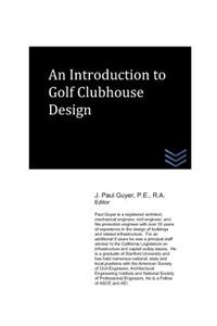 Introduction to Golf Clubhouse Design