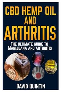 CBD Hemp Oil and Arthritis
