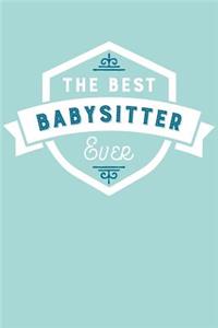 The Best Babysitter Ever