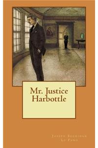 Mr. Justice Harbottle