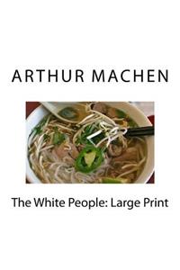 The White People