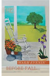 The Warm Evenin' Before Fall