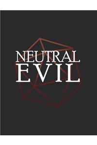 Neutral Evil