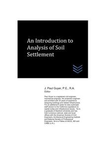 Introduction to Analysis of Soil Settlement