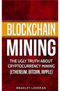 Blockchain Mining