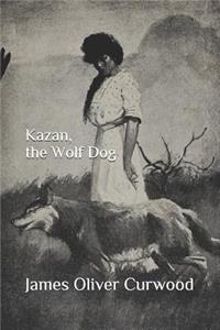 Kazan, the Wolf Dog