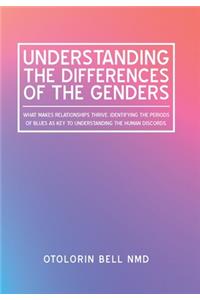 Understanding the Differences of the Genders