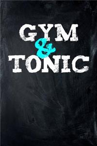 Gym & Tonic