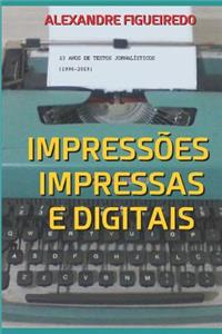 Impressões Impressas E Digitais