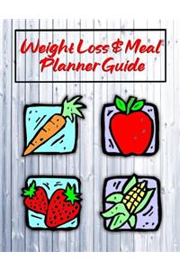 Weight Loss & Meal Planner Guide