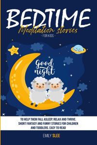Bedtime Meditation Stories for Kids