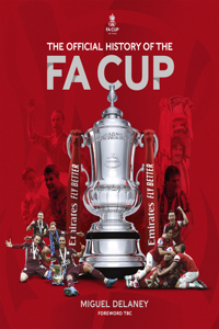 The Official History of the Fa Cup