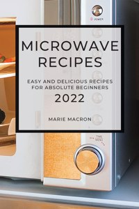 Microwave Recipes 2022