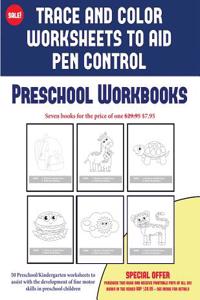 Preschool Workbooks (Trace and Color Worksheets to Develop Pen Control)