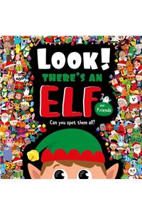Look! There's an Elf and Friends