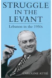 Struggle in the Levant