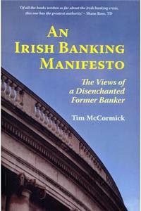 An Irish Banking Manifesto