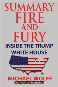 Summary Of Fire and Fury