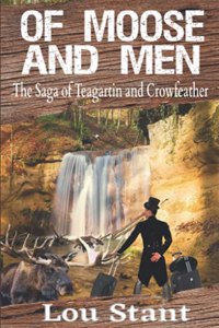 Of Moose and Men