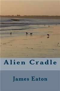 Alien Cradle