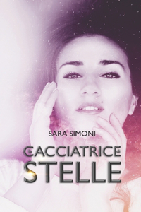 La cacciatrice di stelle