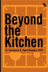 Beyond The Kitchen