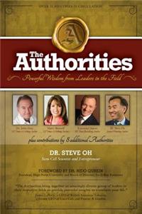 Authorities - Dr. Steve Oh: Powerful Wisdom from Leaders in the Field