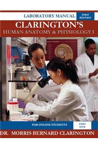 Clarington's Human Anatomy & Physiology I (For Online Students)