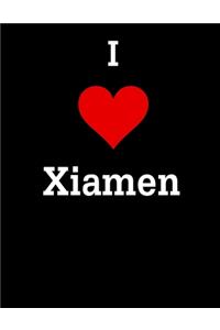 I love Xiamen