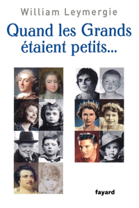 Quand Les Grands Etaient Petits