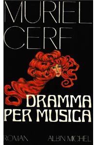 Dramma Per Musica