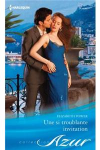 Une Si Troublante Invitation