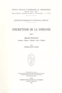 Inscriptions Grecques Et Latines de la Syrie