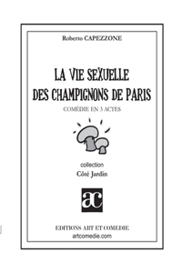 vie sexuelle des champignons de Paris