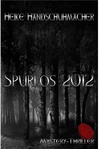 Spurlos 2012