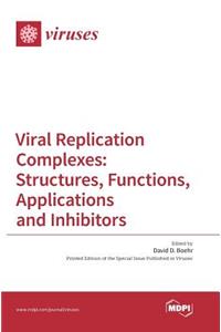 Viral Replication Complexes