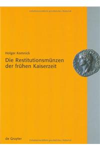 Die Restitutionsmünzen Der Frühen Kaiserzeit