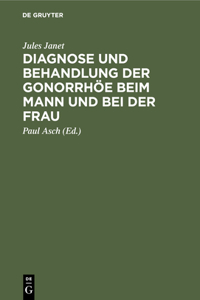 Diagnose Und Behandlung Der Gonorrhöe Beim Mann Und Bei Der Frau