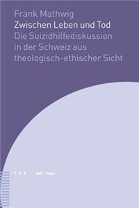 Zwischen Leben Und Tod