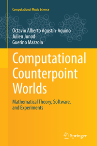 Computational Counterpoint Worlds