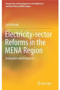 Electricity-Sector Reforms in the Mena Region
