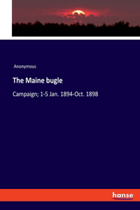 Maine bugle