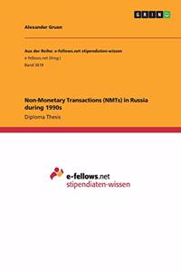 Non-Monetary Transactions (NMTs) in Russia during 1990s